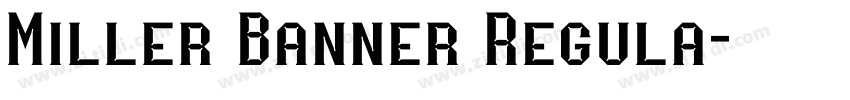 Miller Banner Regula字体转换